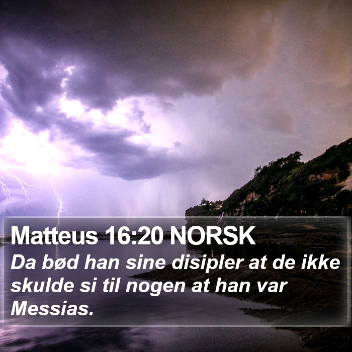 Matteus 16:20 NORSK Bible Study