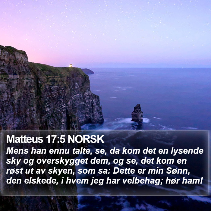 Matteus 17:5 NORSK Bible Study