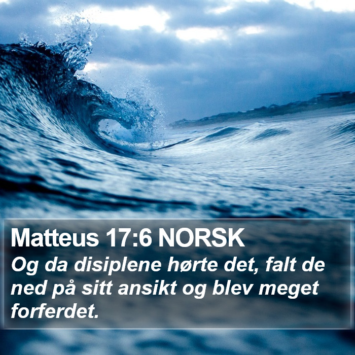 Matteus 17:6 NORSK Bible Study