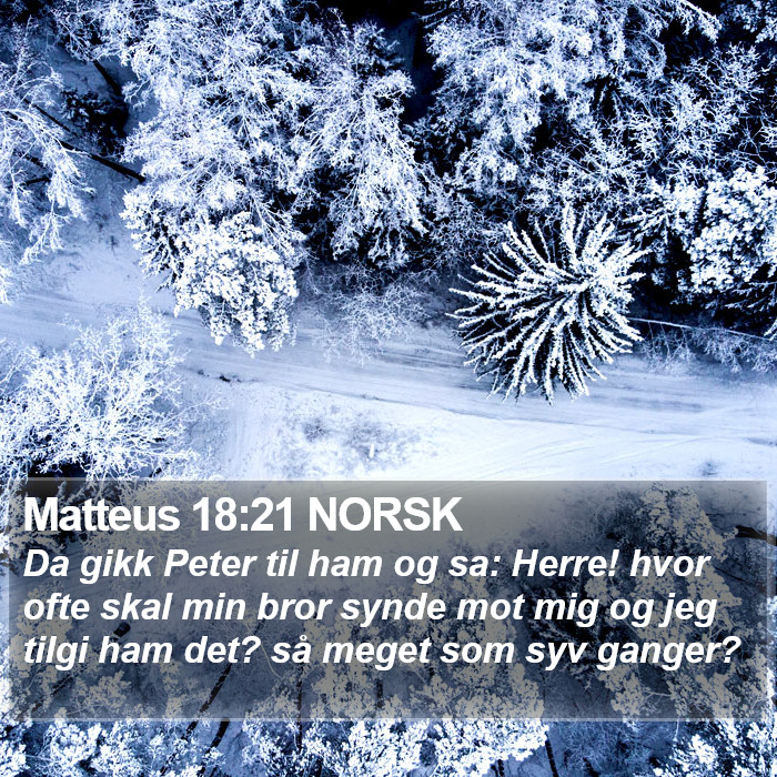 Matteus 18:21 NORSK Bible Study