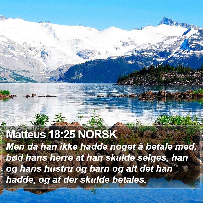 Matteus 18:25 NORSK Bible Study