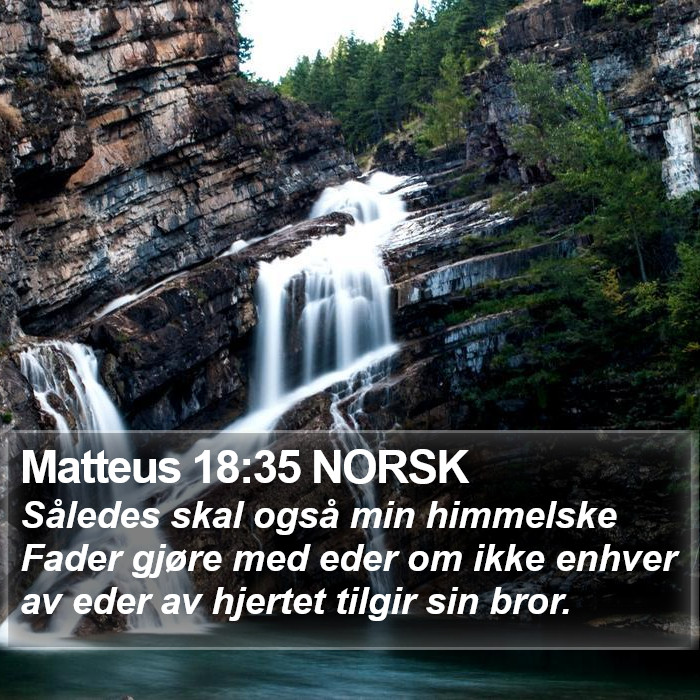 Matteus 18:35 NORSK Bible Study