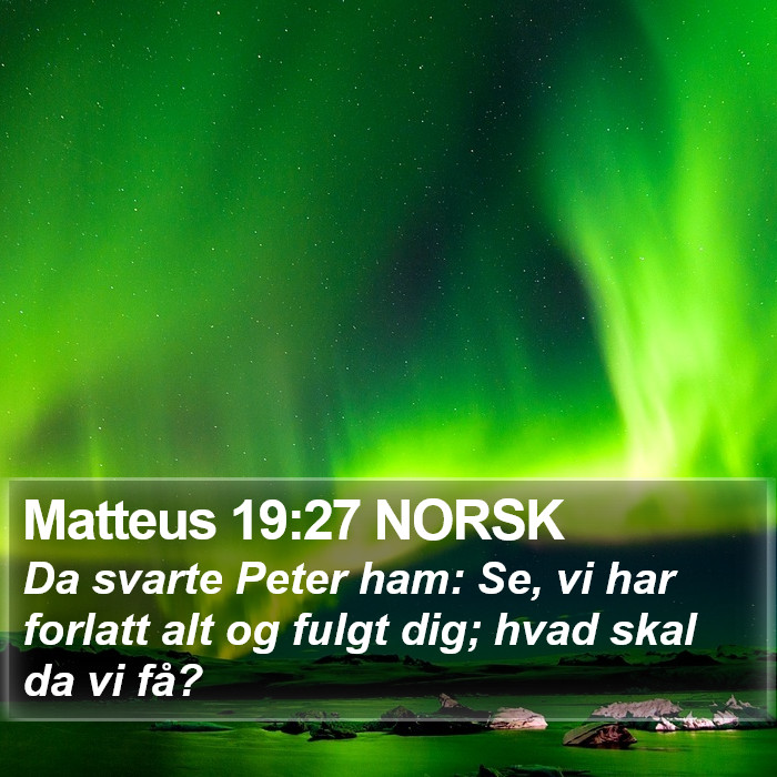 Matteus 19:27 NORSK Bible Study