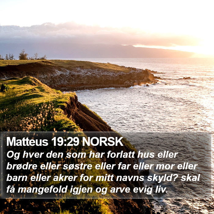 Matteus 19:29 NORSK Bible Study