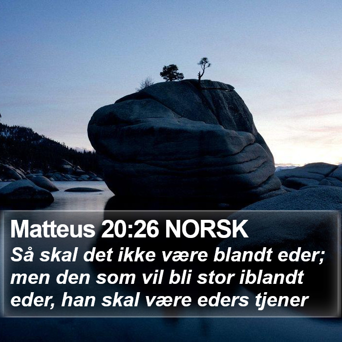 Matteus 20:26 NORSK Bible Study