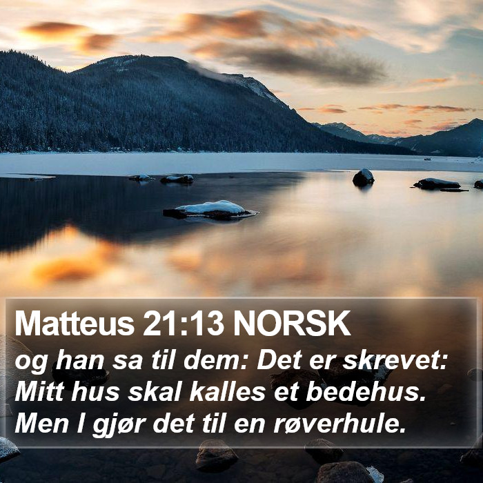 Matteus 21:13 NORSK Bible Study