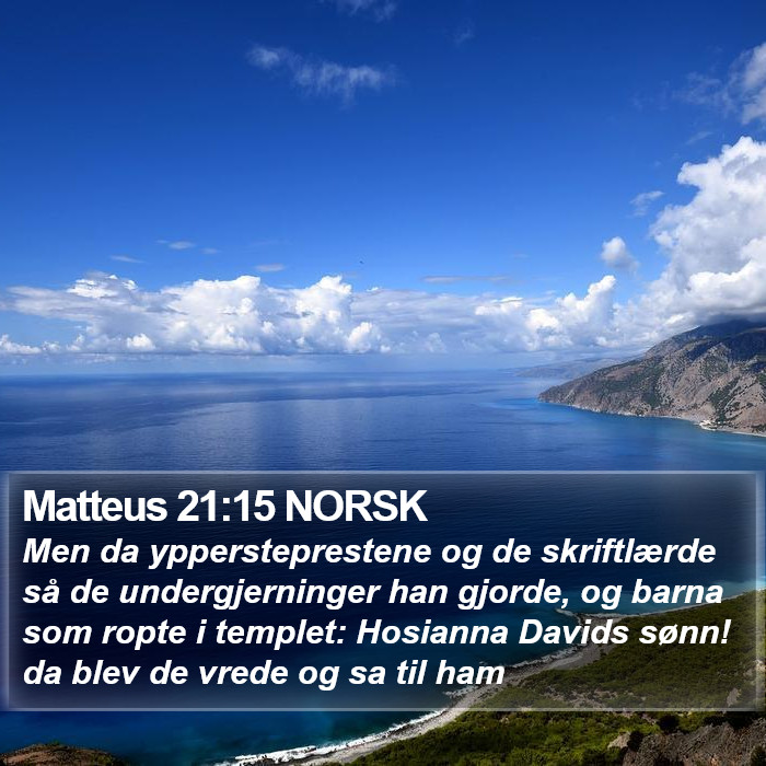 Matteus 21:15 NORSK Bible Study