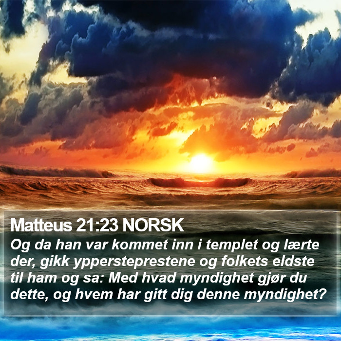 Matteus 21:23 NORSK Bible Study