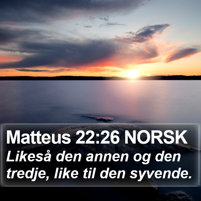 Matteus 22:26 NORSK Bible Study