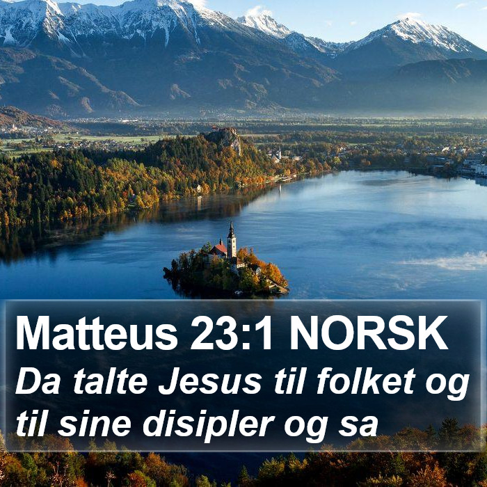 Matteus 23:1 NORSK Bible Study