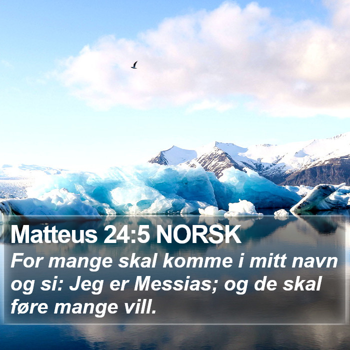 Matteus 24:5 NORSK Bible Study