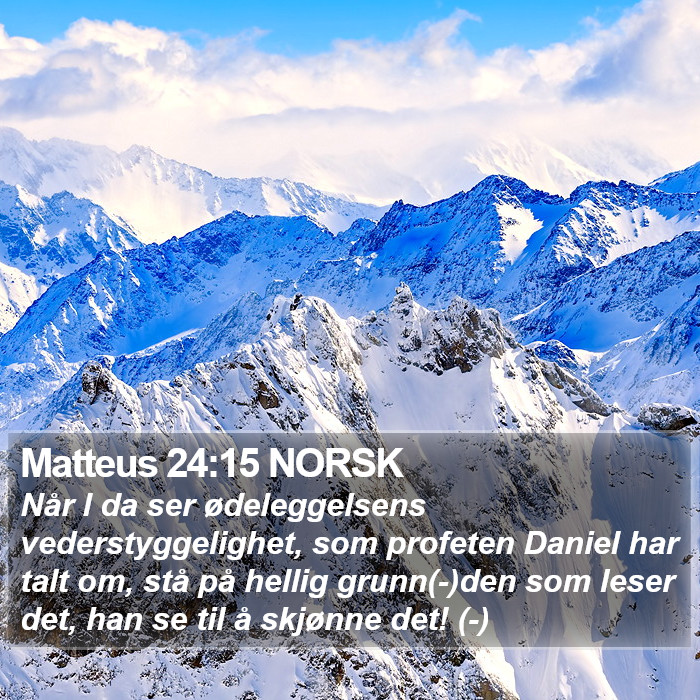 Matteus 24:15 NORSK Bible Study