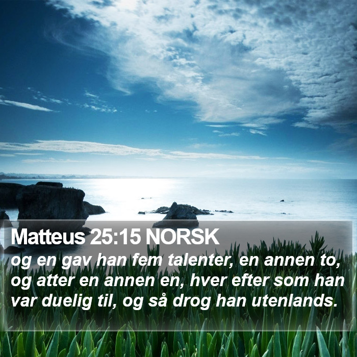 Matteus 25:15 NORSK Bible Study