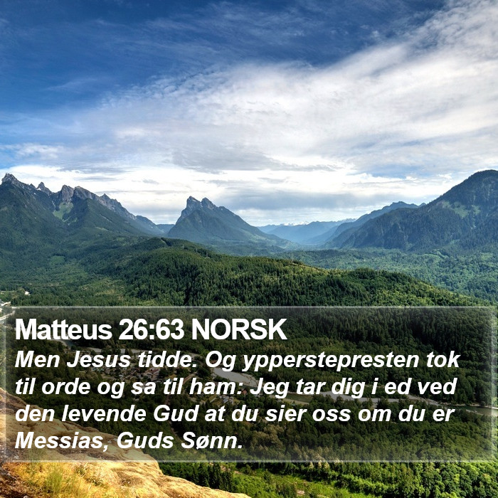 Matteus 26:63 NORSK Bible Study