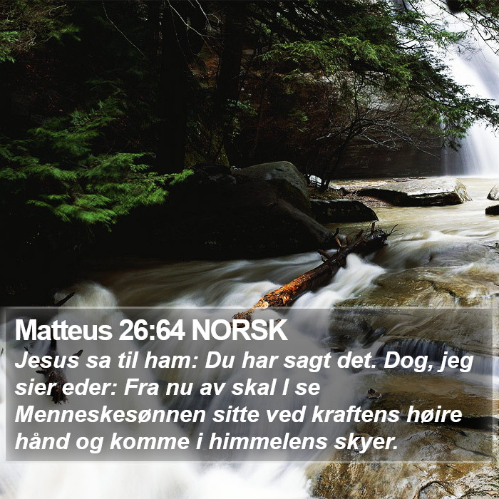 Matteus 26:64 NORSK Bible Study