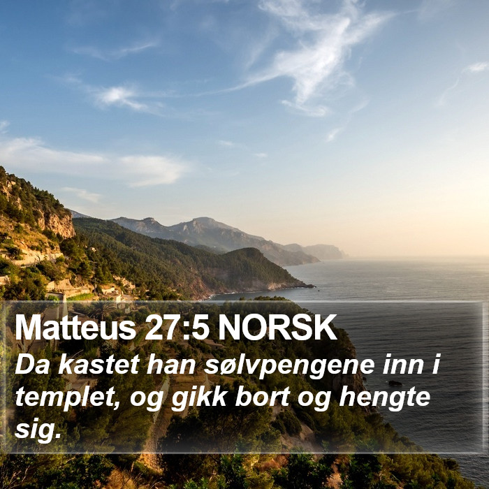 Matteus 27:5 NORSK Bible Study