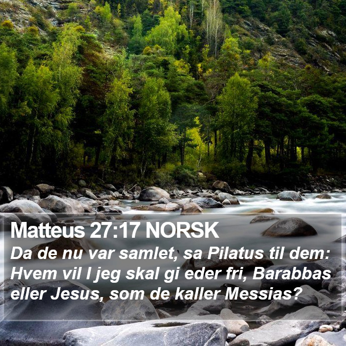 Matteus 27:17 NORSK Bible Study