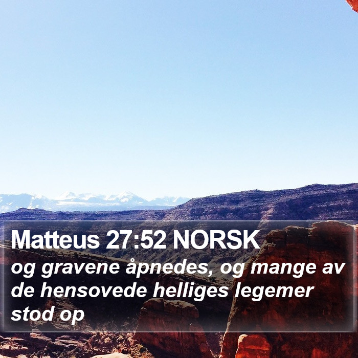 Matteus 27:52 NORSK Bible Study