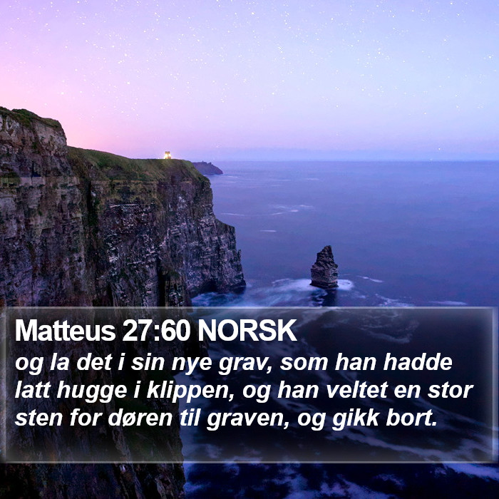 Matteus 27:60 NORSK Bible Study