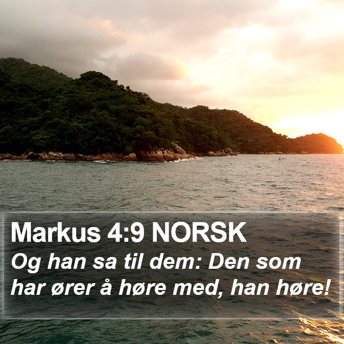 Markus 4:9 NORSK Bible Study