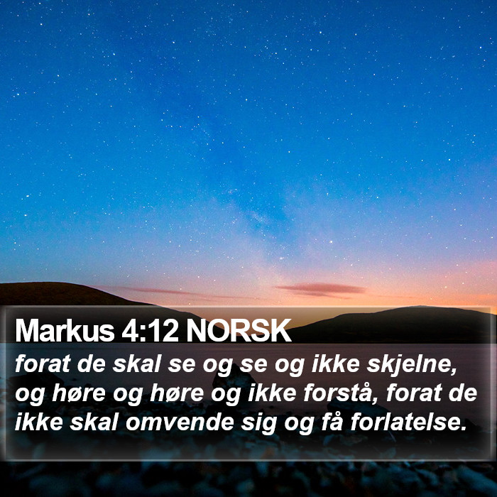 Markus 4:12 NORSK Bible Study