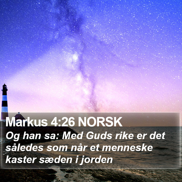 Markus 4:26 NORSK Bible Study