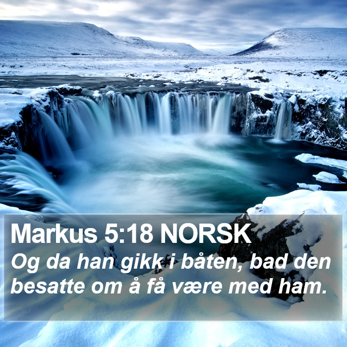 Markus 5:18 NORSK Bible Study