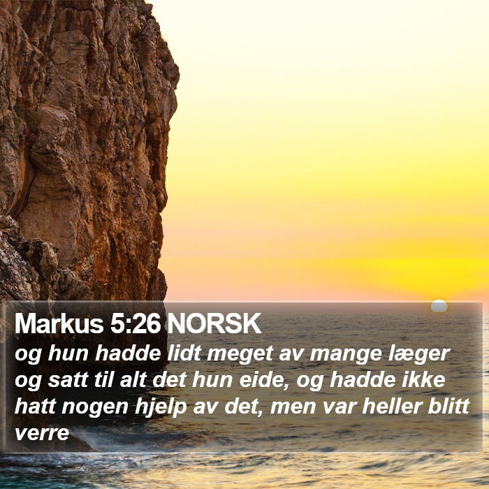 Markus 5:26 NORSK Bible Study