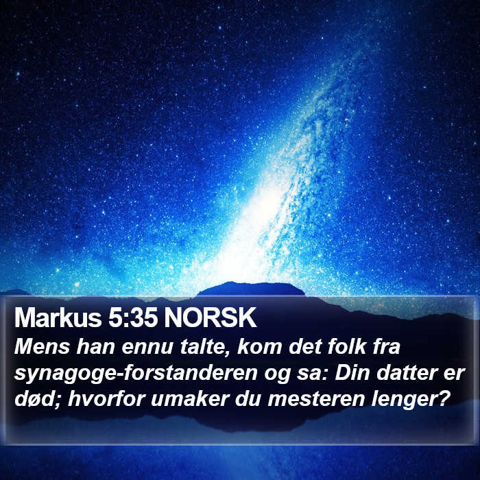 Markus 5:35 NORSK Bible Study