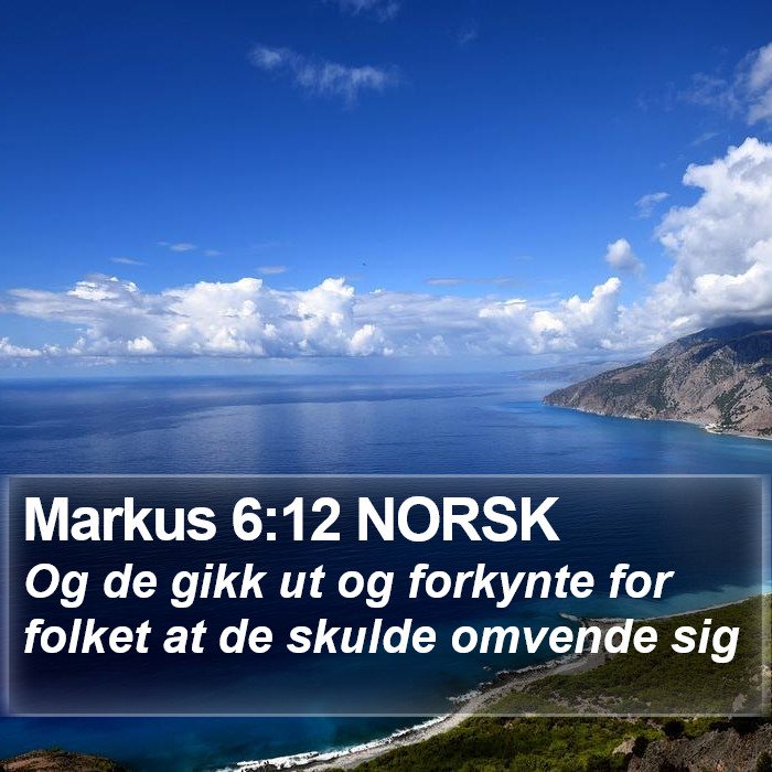 Markus 6:12 NORSK Bible Study