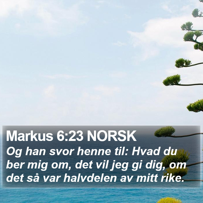 Markus 6:23 NORSK Bible Study