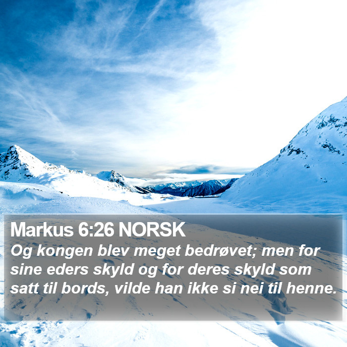 Markus 6:26 NORSK Bible Study