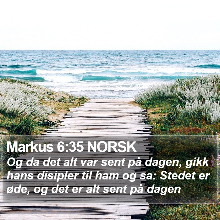 Markus 6:35 NORSK Bible Study