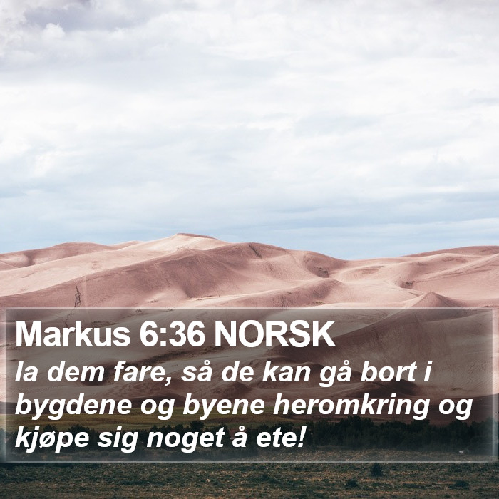 Markus 6:36 NORSK Bible Study