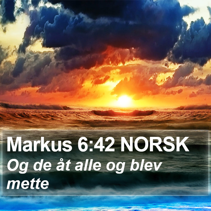 Markus 6:42 NORSK Bible Study