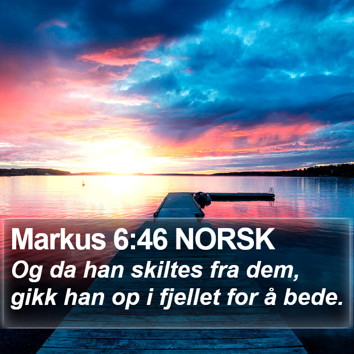 Markus 6:46 NORSK Bible Study