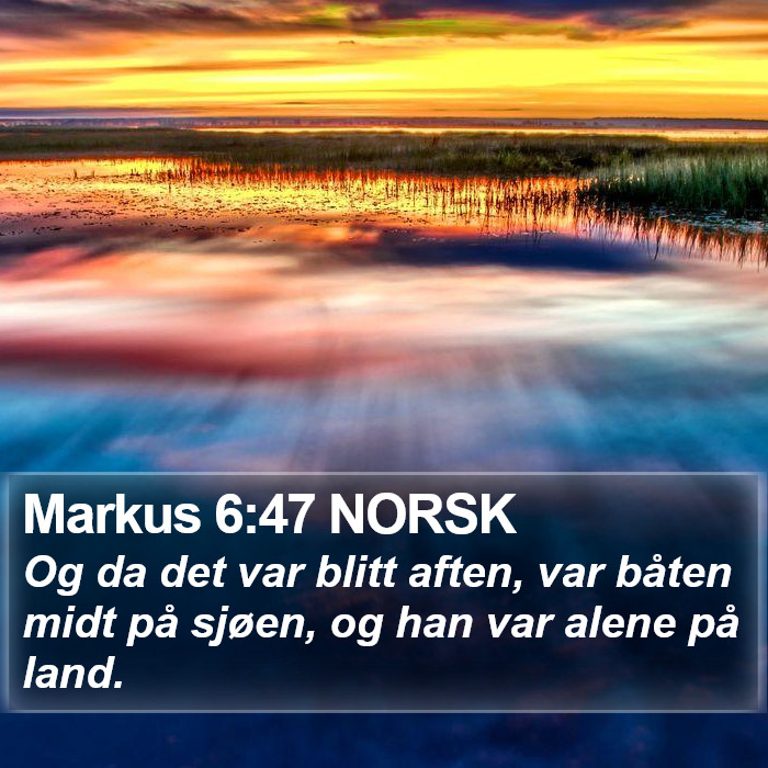 Markus 6:47 NORSK Bible Study