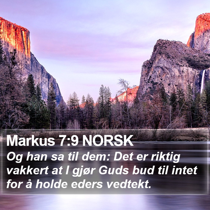 Markus 7:9 NORSK Bible Study