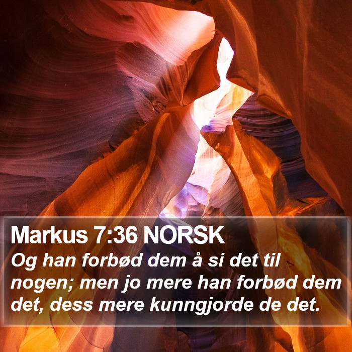 Markus 7:36 NORSK Bible Study