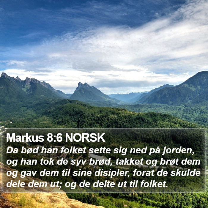Markus 8:6 NORSK Bible Study