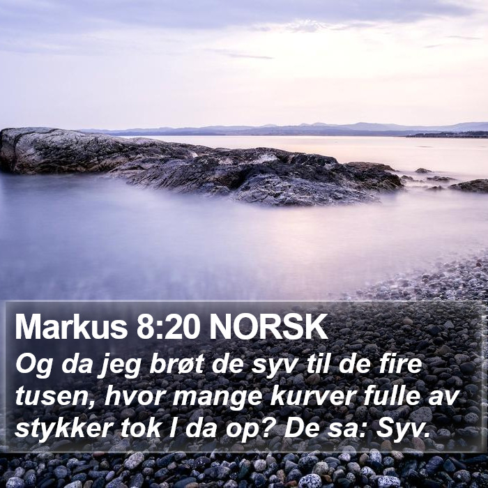 Markus 8:20 NORSK Bible Study