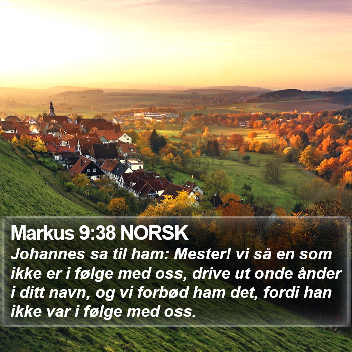 Markus 9:38 NORSK Bible Study