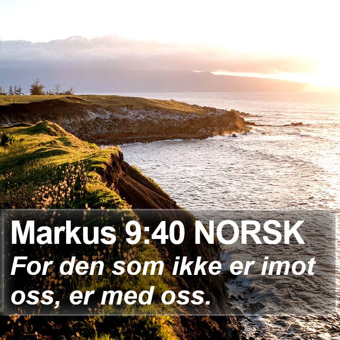 Markus 9:40 NORSK Bible Study