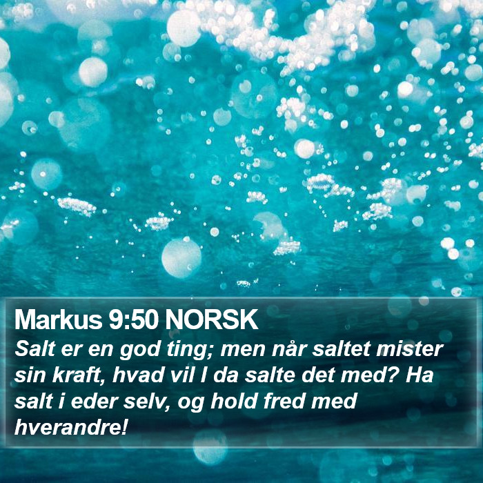 Markus 9:50 NORSK Bible Study