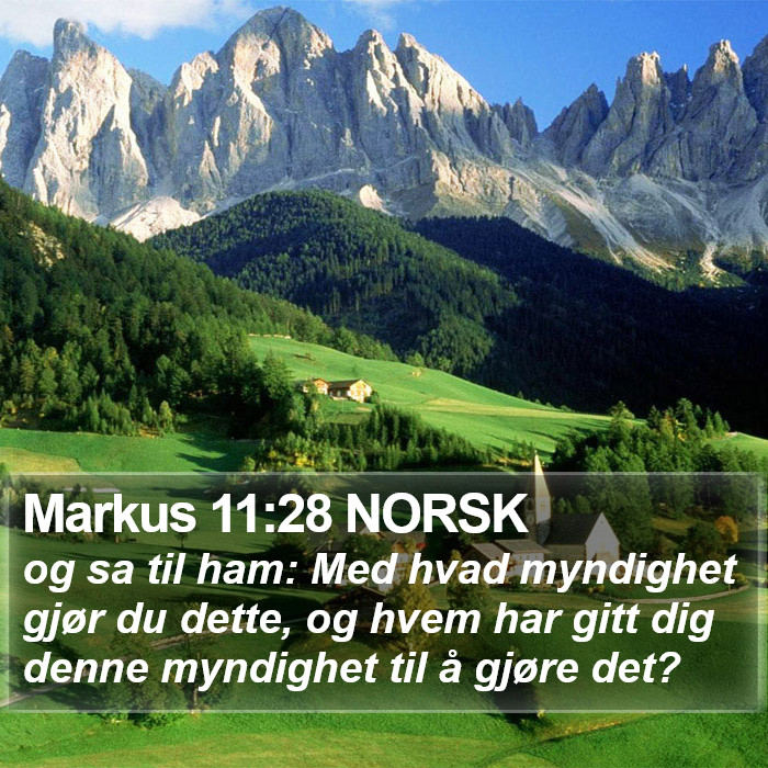 Markus 11:28 NORSK Bible Study