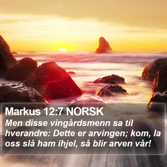 Markus 12:7 NORSK Bible Study
