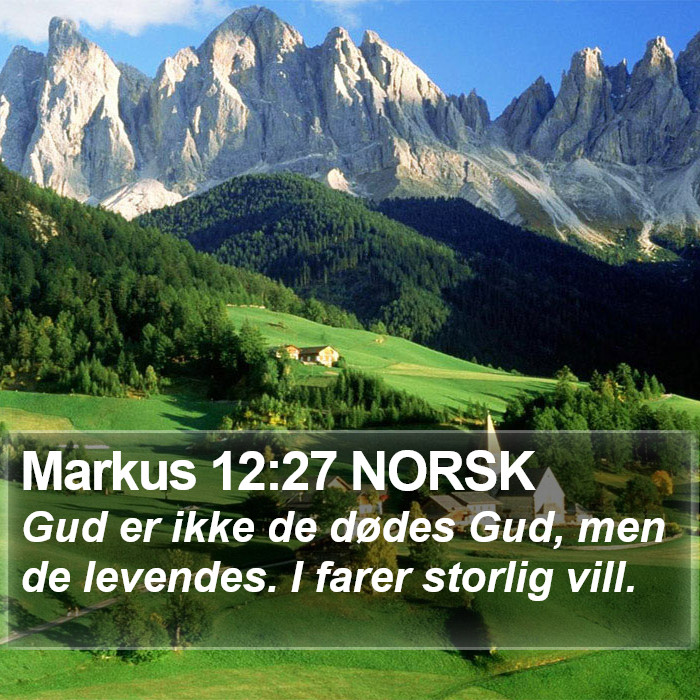 Markus 12:27 NORSK Bible Study