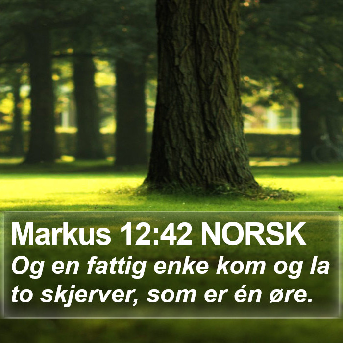 Markus 12:42 NORSK Bible Study