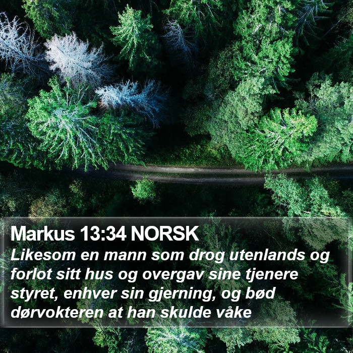 Markus 13:34 NORSK Bible Study