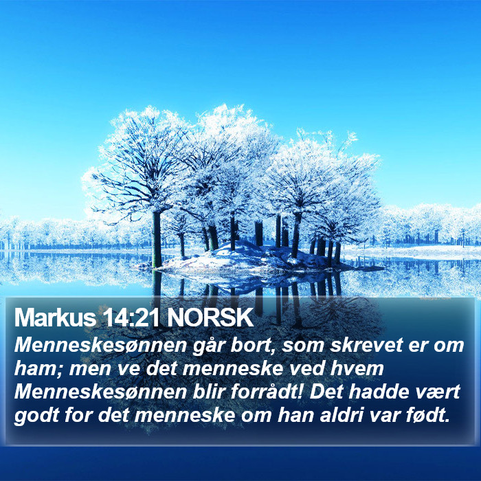 Markus 14:21 NORSK Bible Study